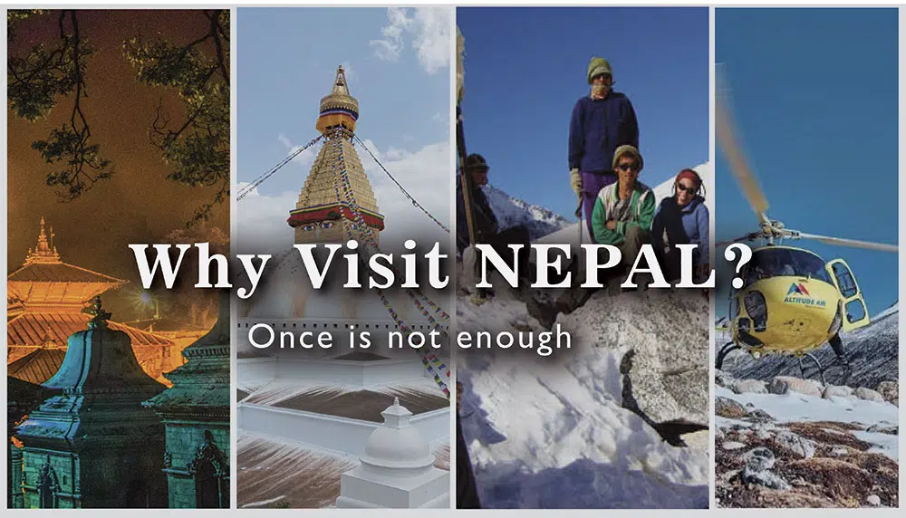 Why Visit Nepal Once is not enough