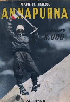 Maurice Herzog's Tale of the First Annapurna Ascent